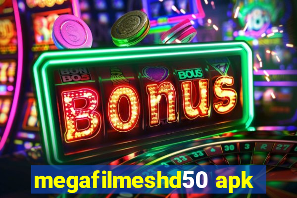 megafilmeshd50 apk